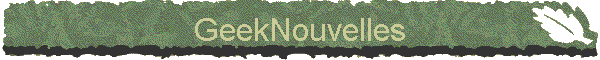 GeekNouvelles