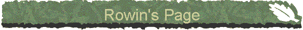 Rowin's Page